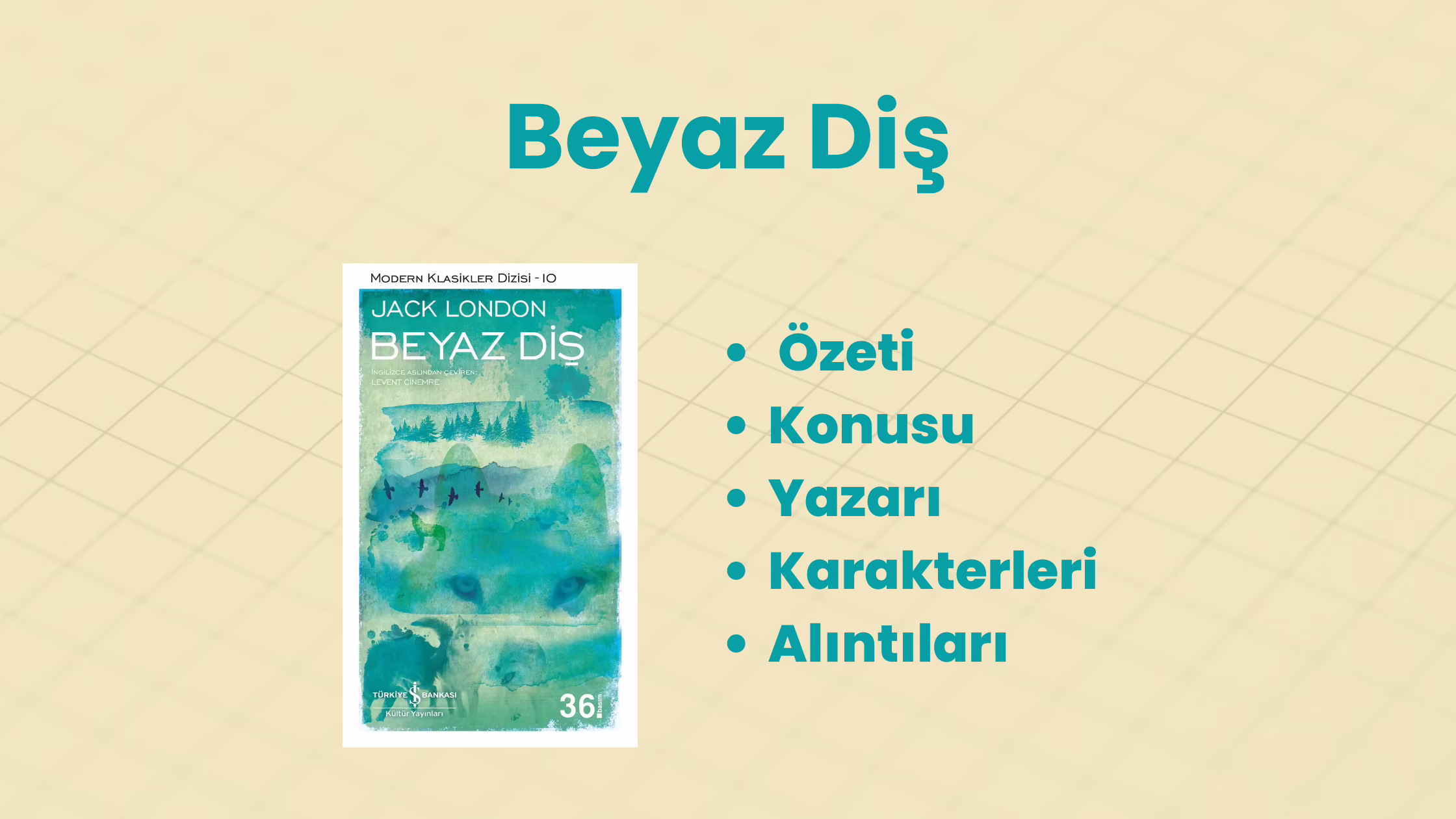 Beyaz Diş - Jack London